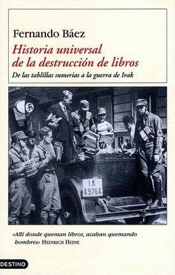 historia univ destrucción libros báez