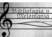 bibliofagia i melomania